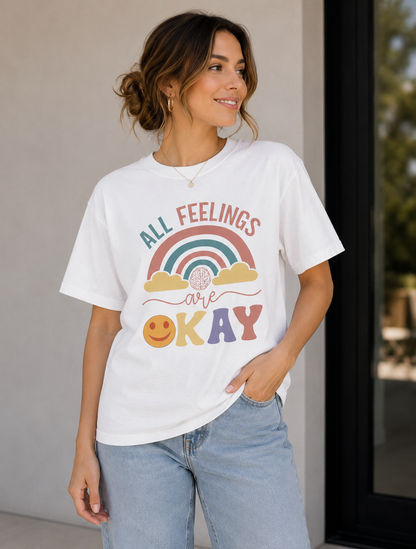 All Feelings Are Okay Shirt